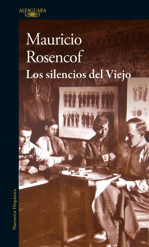 Book cover of Los silencios del viejo