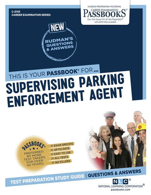 Book cover of Supervising Parking Enforcement Agent: Passbooks Study Guide (Career Examination Series)