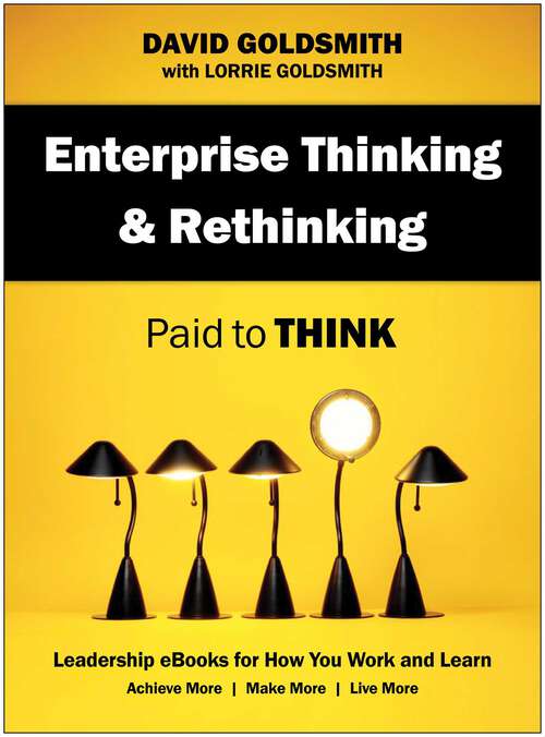 Book cover of Enterprise Thinking & Rethinking: Paid to Think