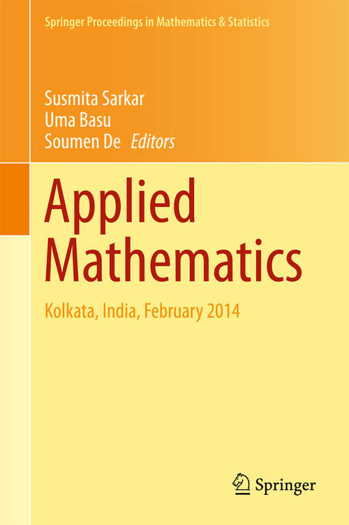 Book cover of Applied Mathematics: Kolkata, India, February 2014 (Springer Proceedings in Mathematics & Statistics #146)