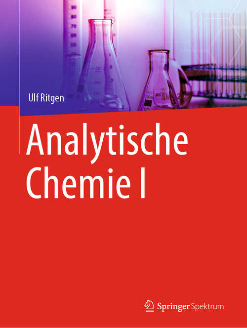 Book cover of Analytische Chemie I (1. Aufl. 2019)