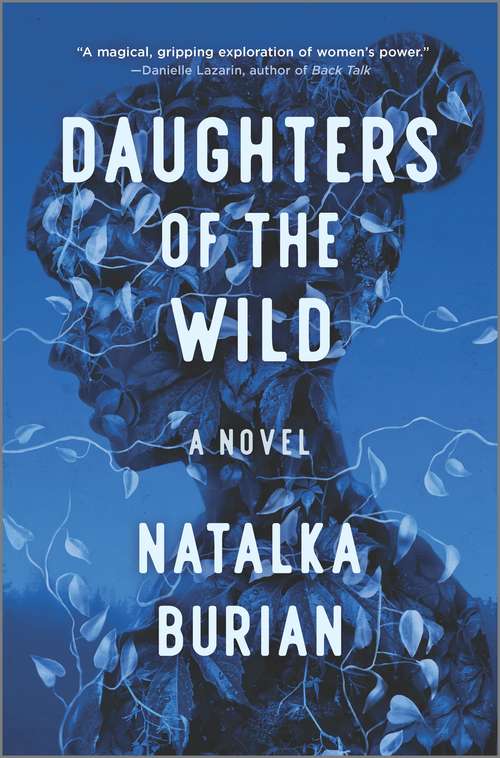 Book cover of Daughters of the Wild: A Novel (Original)