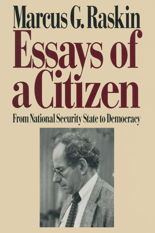 Book cover of Essays of a Citizen: From National Security State to Democracy