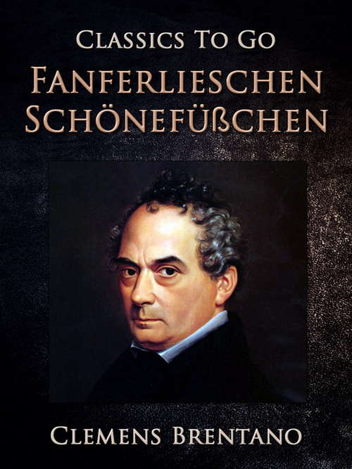 Book cover of Fanferlieschen Schönefüßchen (Classics To Go)