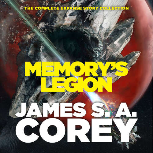 Book cover of Memory's Legion: The Complete Expanse Story Collection