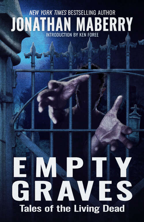 Book cover of Empty Graves: Tales of the Living Dead