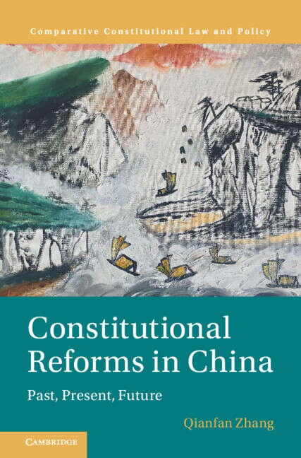 Book cover of Constitutional Reforms in China: Past, Present, Future (Comparative Constitutional Law and Policy)