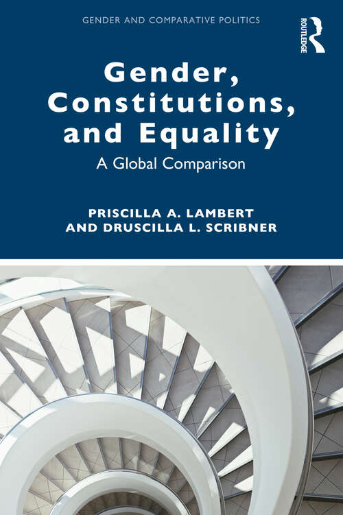 Book cover of Gender, Constitutions, and Equality: A Global Comparison (Gender and Comparative Politics)