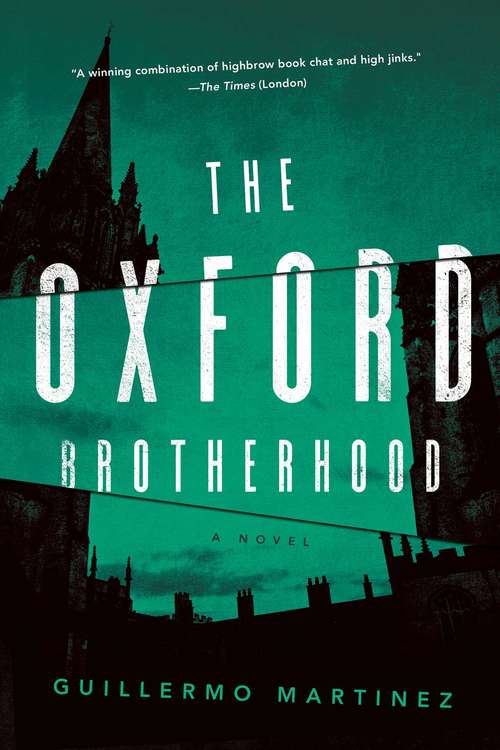 Book cover of The Oxford Brotherhood: A Novel