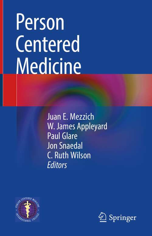 Book cover of Person Centered Medicine (1st ed. 2023)