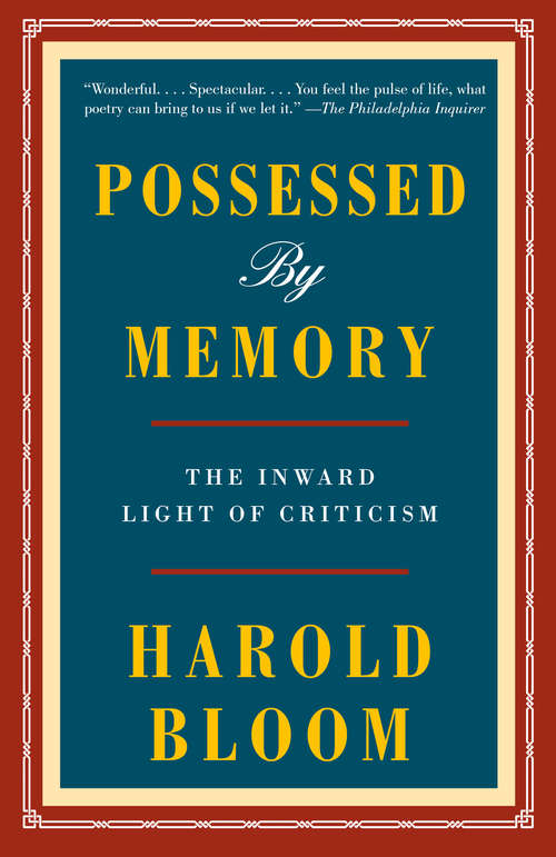 Book cover of Possessed by Memory: The Inward Light of Criticism