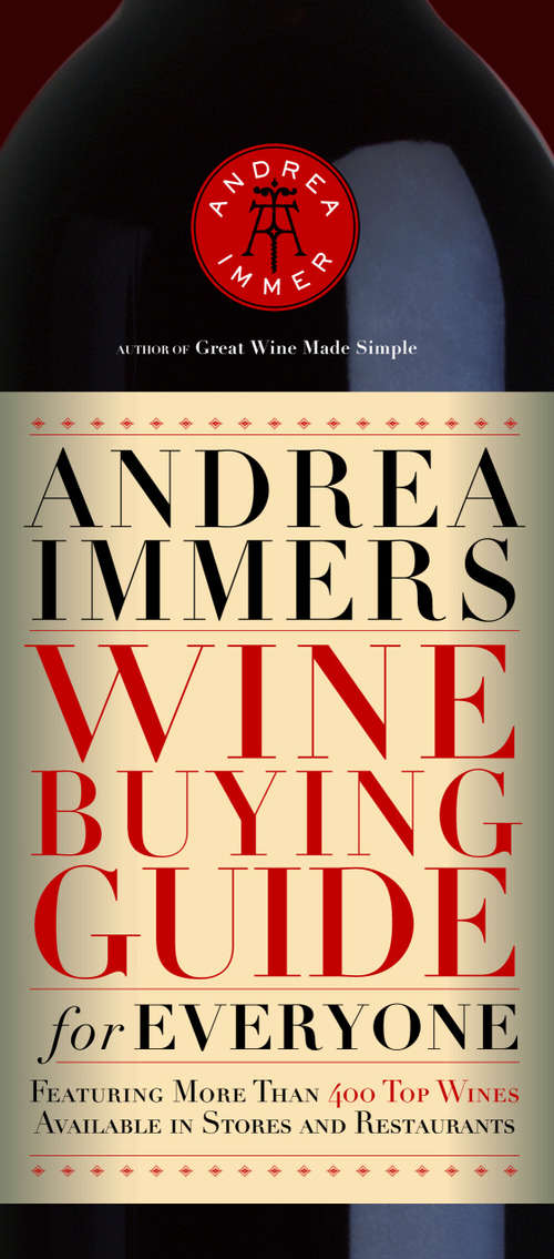 Book cover of Andrea Immer's Wine Buying Guide for Everyone