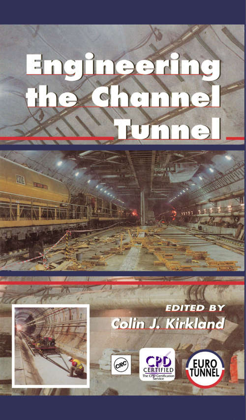 Book cover of Engineering the Channel Tunnel