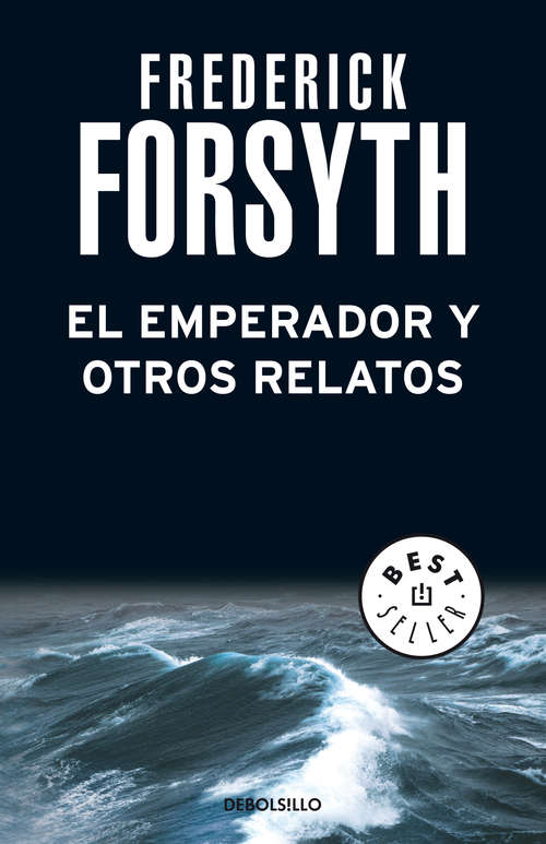 Book cover of El emperador y otros relatos