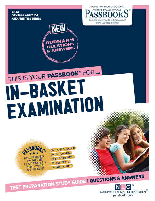 Book cover of IN-BASKET EXAMINATION: Passbooks Study Guide (General Aptitude and Abilities Series (CS): Cs-61)