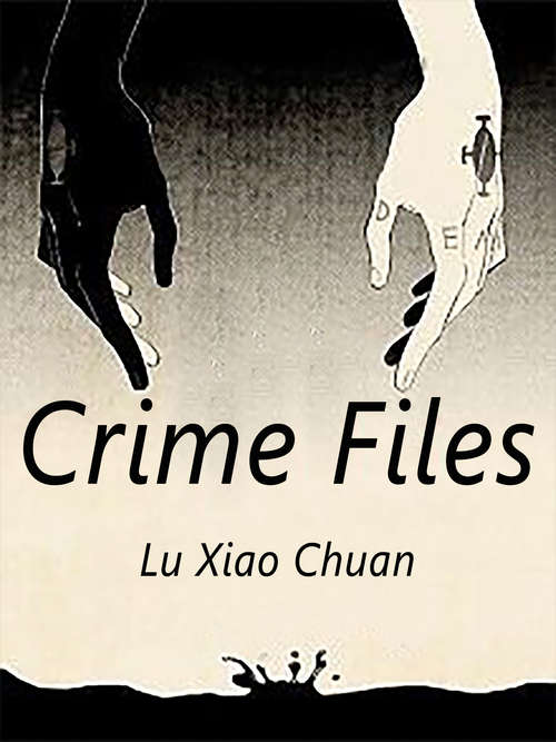 Book cover of Crime Files: Volume 4 (Volume 4 #4)