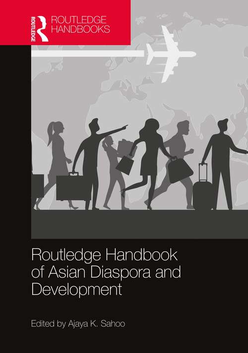 Book cover of Routledge Handbook of Asian Diaspora and Development