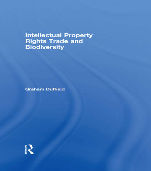 Book cover of Intellectual Property Rights Trade and Biodiversity: Seeds And Plant Varieties (2)