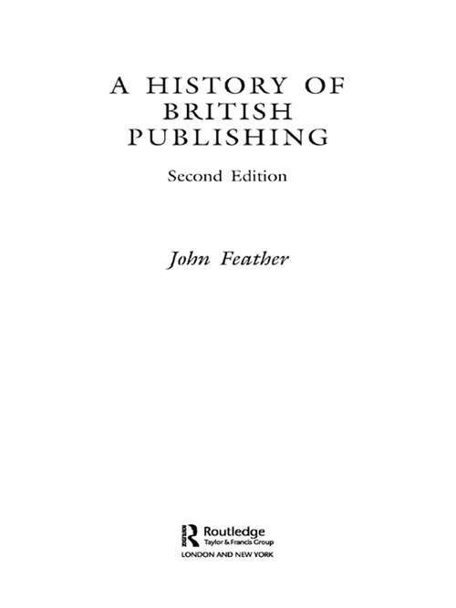 Book cover of A History of British Publishing (2)