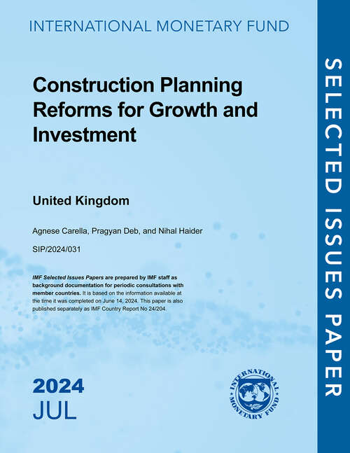 Book cover of Construction Planning Reforms for Growth and Investment: United Kingdom (Selected Issues Papers)