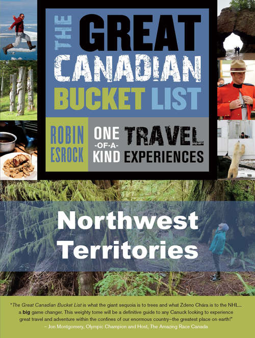 Book cover of The Great Canadian Bucket List — Northwest Territories