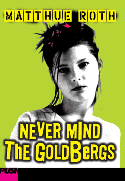 Book cover of Never Mind The Goldbergs