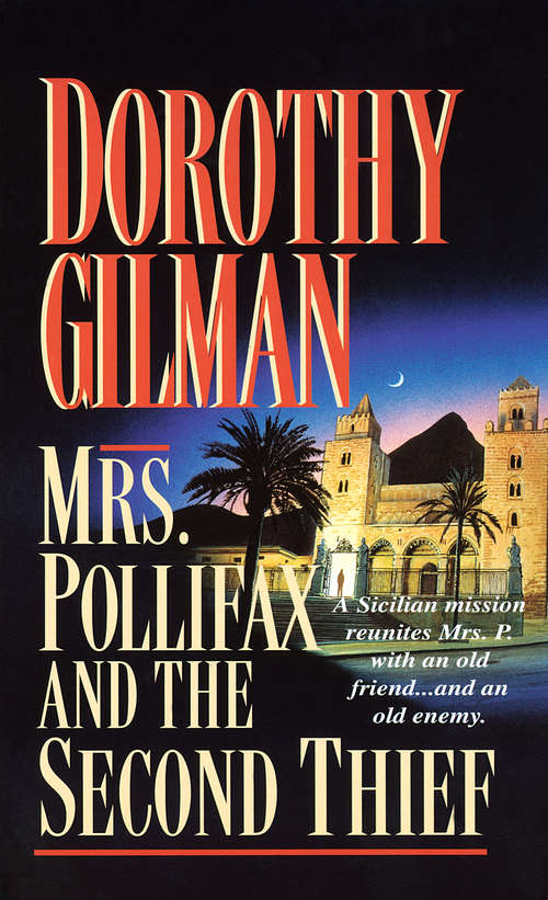 Book cover of Mrs. Pollifax and the Second Thief (Mrs. Pollifax #10)