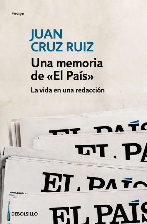 Book cover of Una memoria de «El País»: La vida en una redacción
