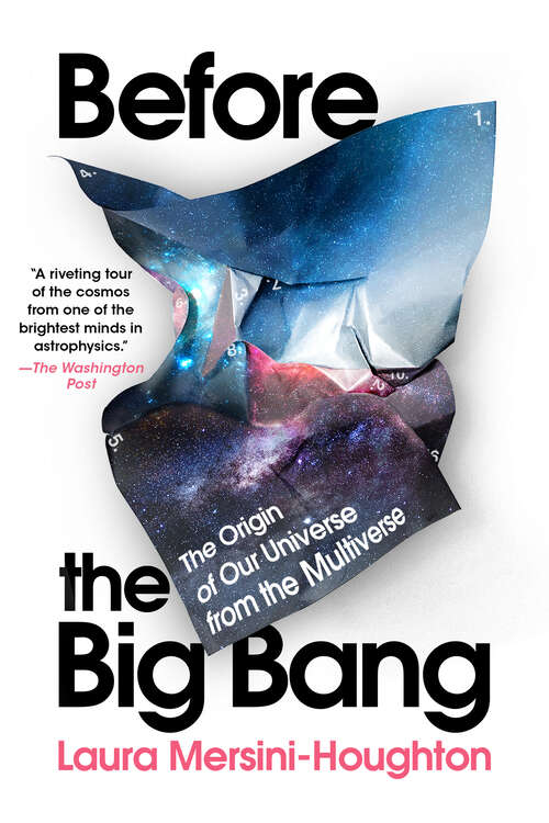 Book cover of Before the Big Bang: The Origin of the Universe and What Lies Beyond