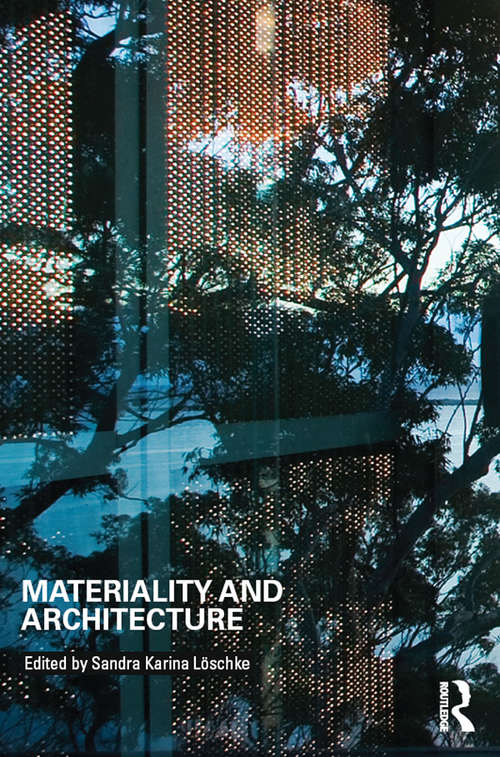 Book cover of Materiality and Architecture