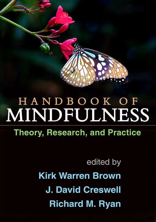 Book cover of Handbook Of Mindfulness: Theory, Research, And Practice