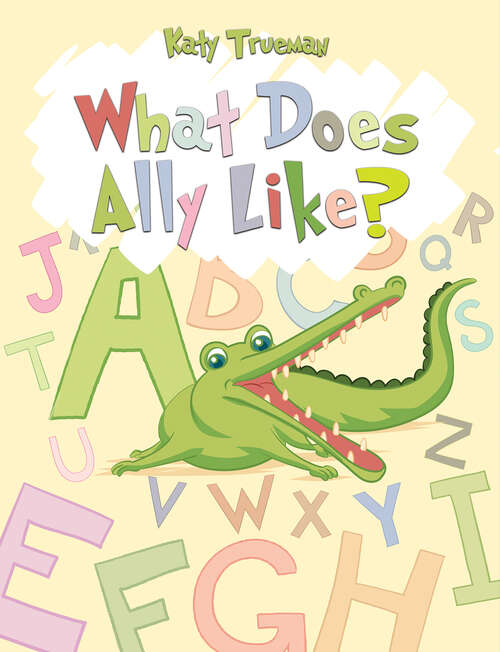 Book cover of What Does Ally Like?