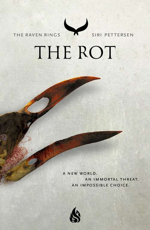 Book cover of The Rot (The Raven Rings)