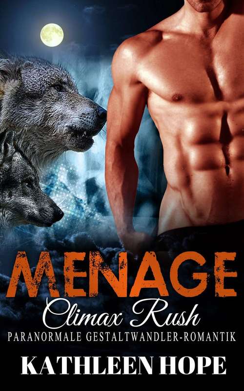 Book cover of Menage: Climax Rush