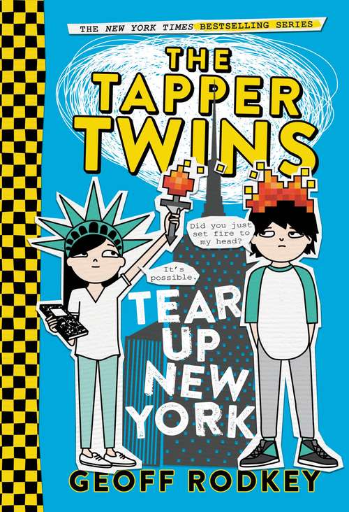 Book cover of The Tapper Twins Tear Up New York (The Tapper Twins #2)