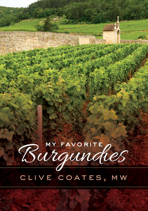 Book cover of My Favorite Burgundies