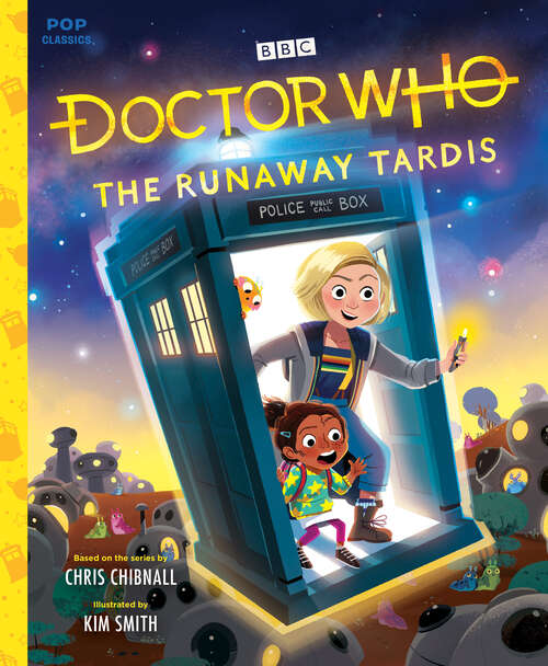 Book cover of Doctor Who: The Runaway TARDIS (Pop Classics #8)