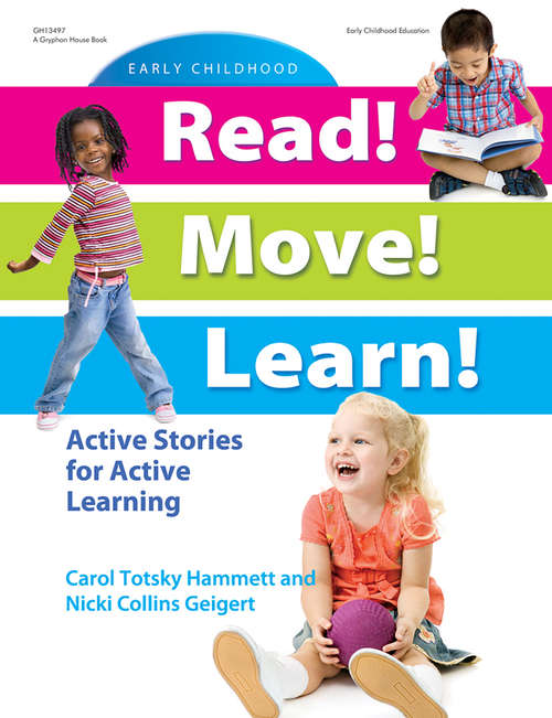 Book cover of Read! Move! Learn!