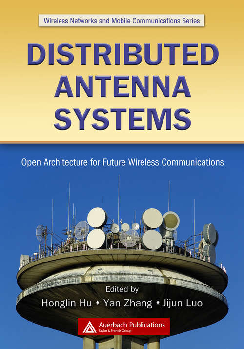 Book cover of Distributed Antenna Systems: Open Architecture for Future Wireless Communications (1)