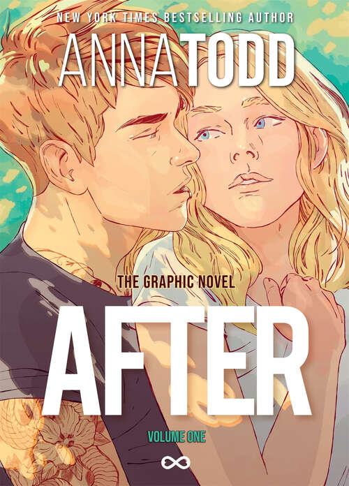 Book cover of After: The Graphic Novel Volume One