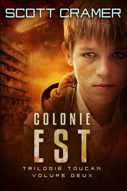 Book cover of Colonie Est