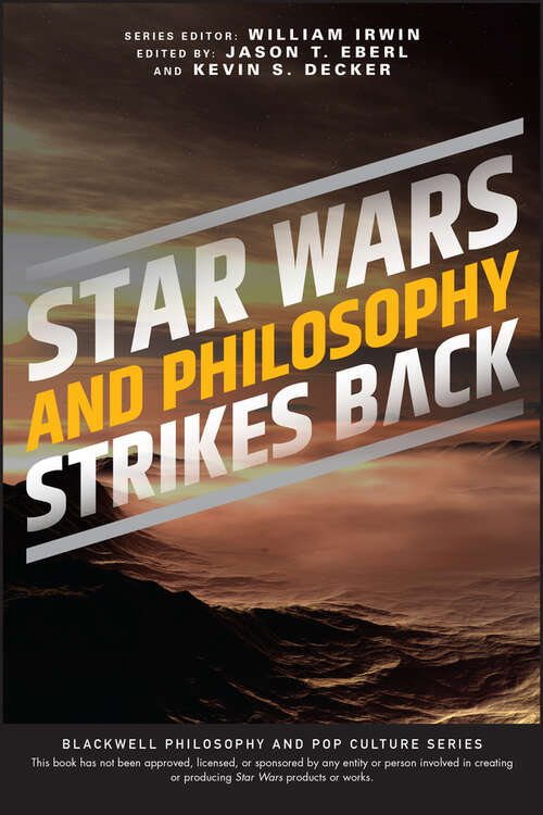 Book cover of Star Wars and Philosophy Strikes Back: This Is the Way (The Blackwell Philosophy and Pop Culture Series)