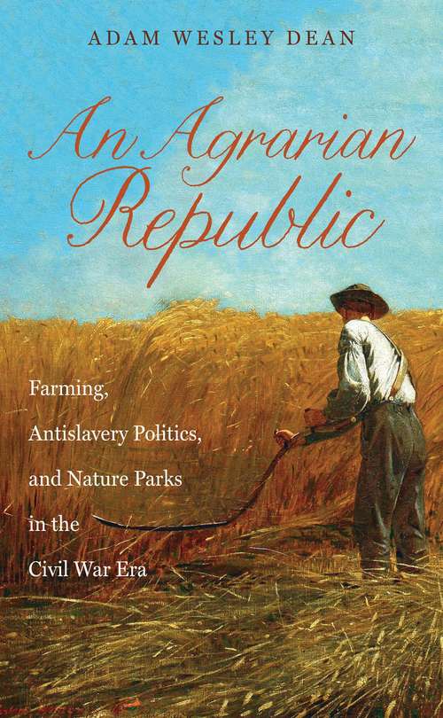 Book cover of An Agrarian Republic