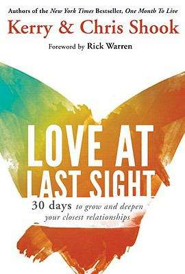 Book cover of Love at Last Sight: 30 Days to Grow and Deepen Your Closest Relationships