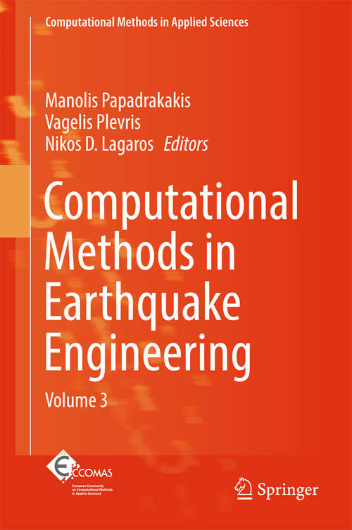 Book cover of Computational Methods in Earthquake Engineering: Volume 3 (Computational Methods in Applied Sciences #44)