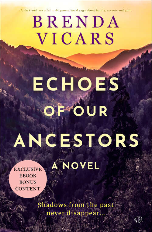 Book cover of Echoes of Our Ancestors: A dark and powerful multigenerational saga about family, secrets and guilt