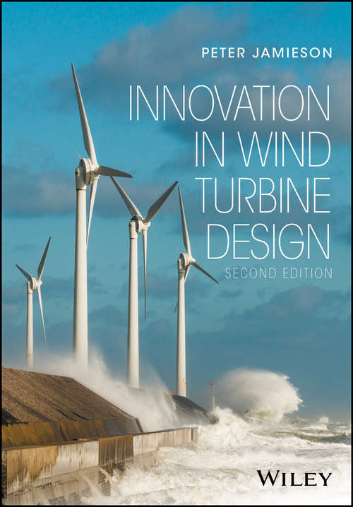 Book cover of Innovation in Wind Turbine Design