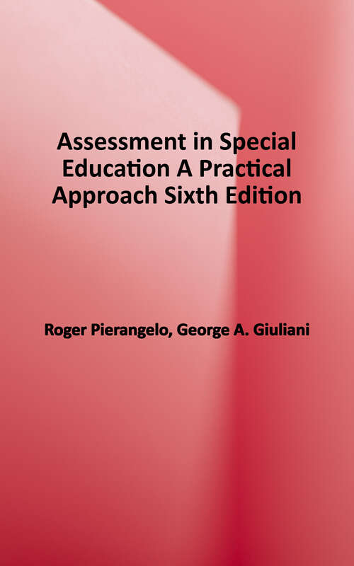 Book cover of Assessment in Special Education: A Practical Approach, 6th Edition