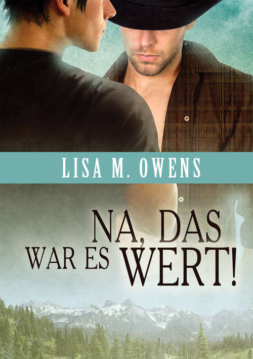 Book cover of Na, das war es wert! (Der Wert der Liebe #1)