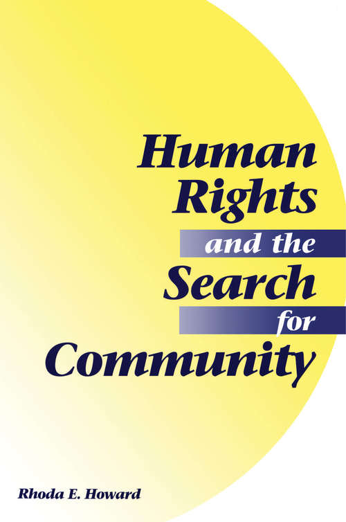 Book cover of Human Rights And The Search For Community